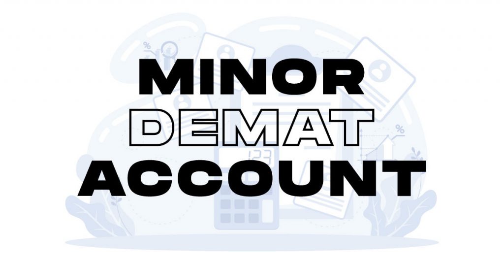 Can a Minor Open a Demat Account in India